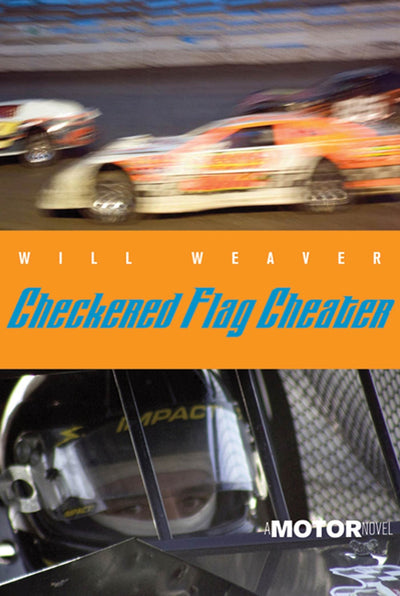 Checkered Flag Cheater: A Motor Novel (Motor Novels, 3)