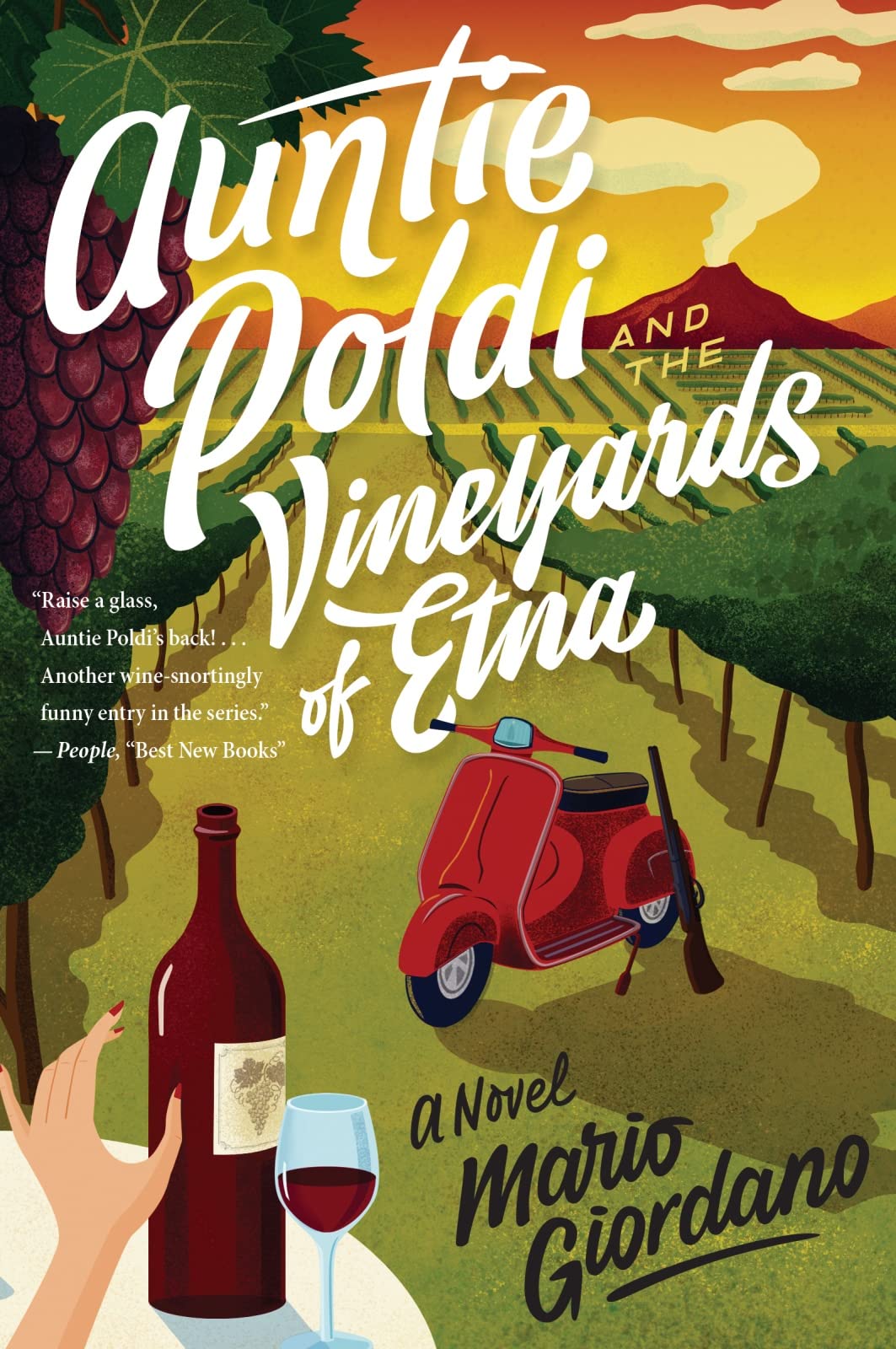 Auntie Poldi And The Vineyards Of Etna (An Auntie Poldi Adventure, 2)
