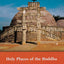 Holy Places of the Buddha (Crystal Mirror)