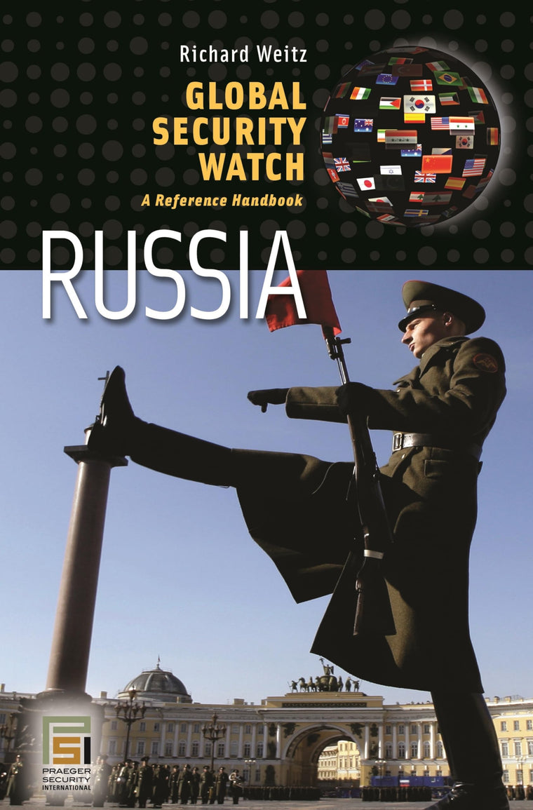 Global Security Watch-Russia: A Reference Handbook