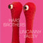 Haas Brothers: Uncanny Valley