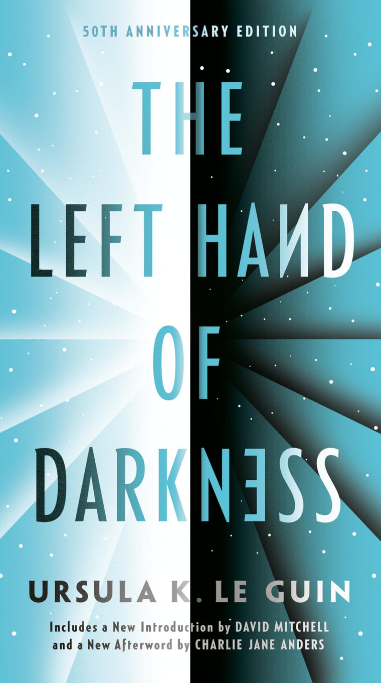 The Left Hand of Darkness: 50th Anniversary Edition by Ursul