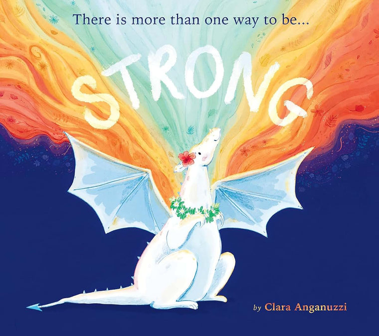Strong: There is more than one way to be...