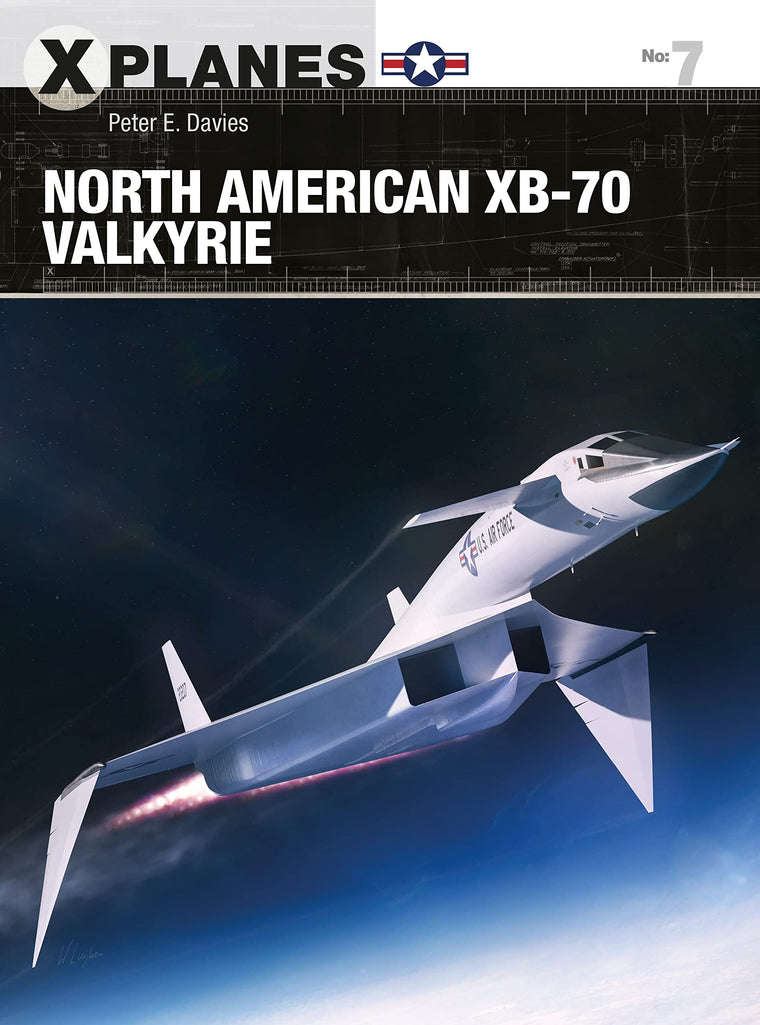 North American XB-70 Valkyrie (X-Planes)