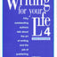 Writing for Your Life