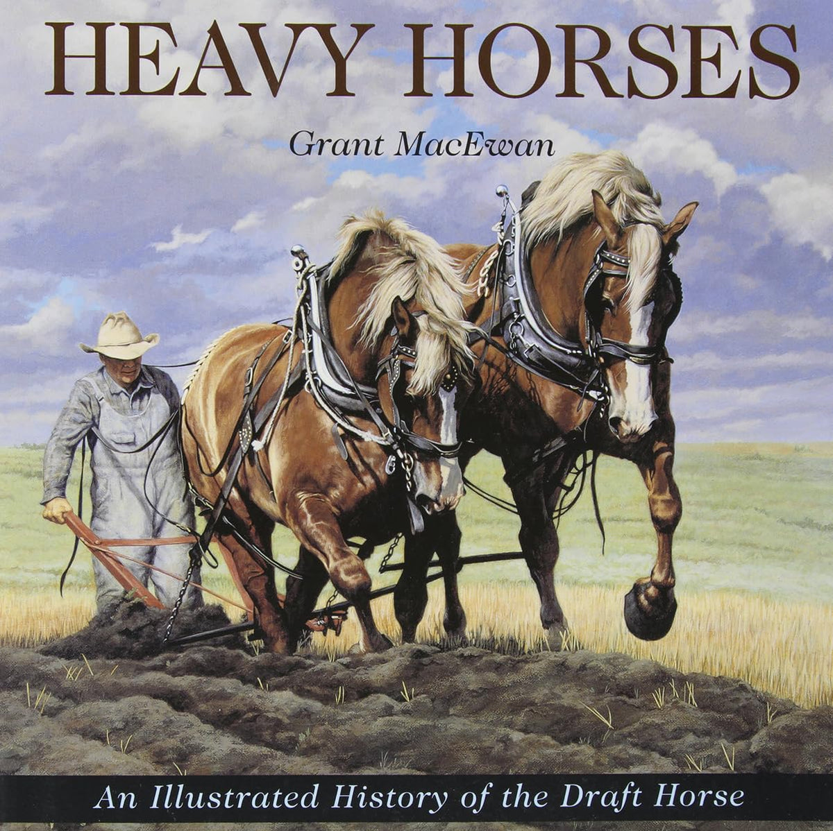 Heavy Horses (Western Canadian Classics)