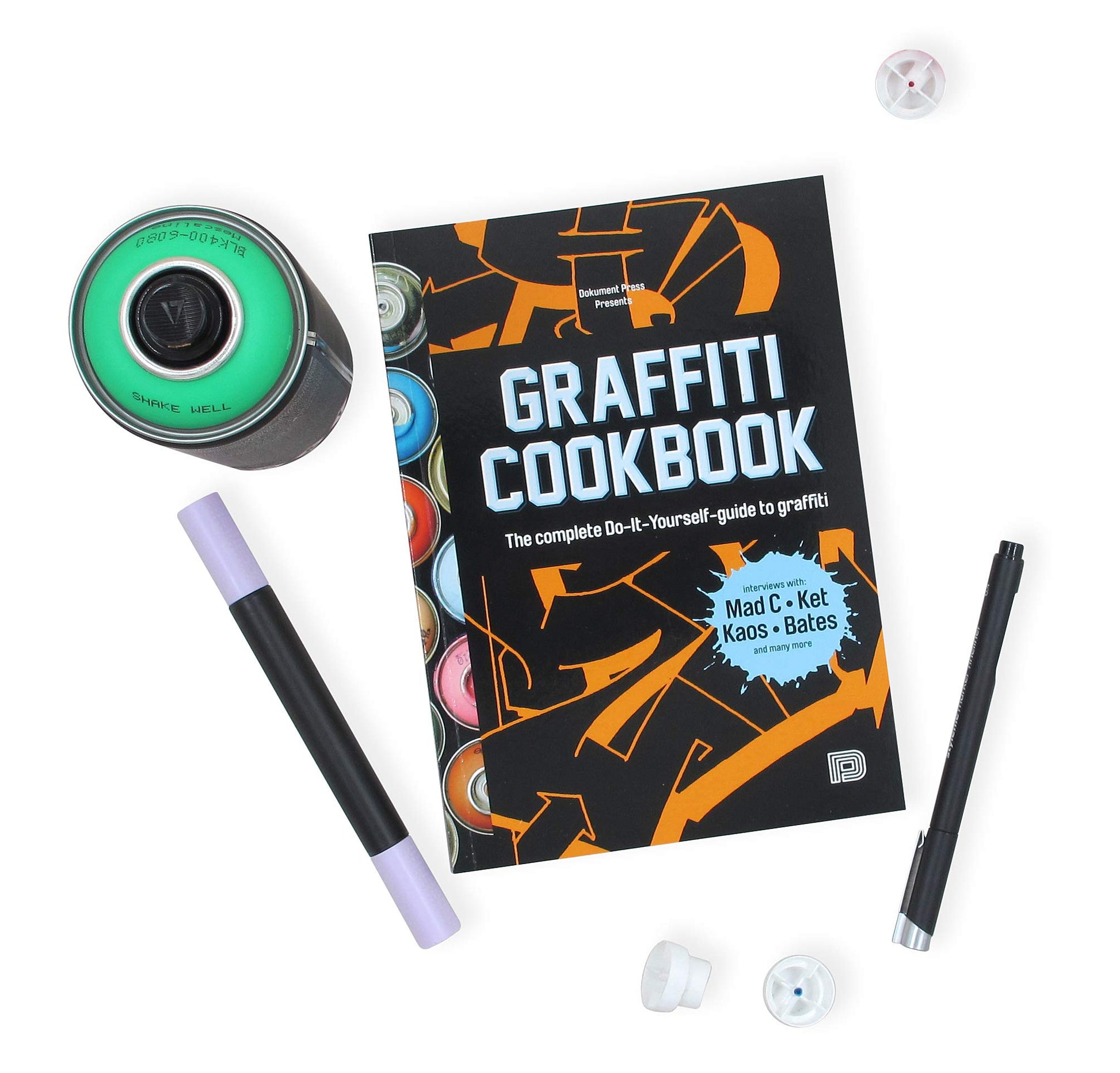 Graffiti Cookbook: The Complete Do-It-Yourself-Guide to Graffiti