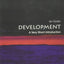 Development: A Very Short Introduction (Very Short Introductions)