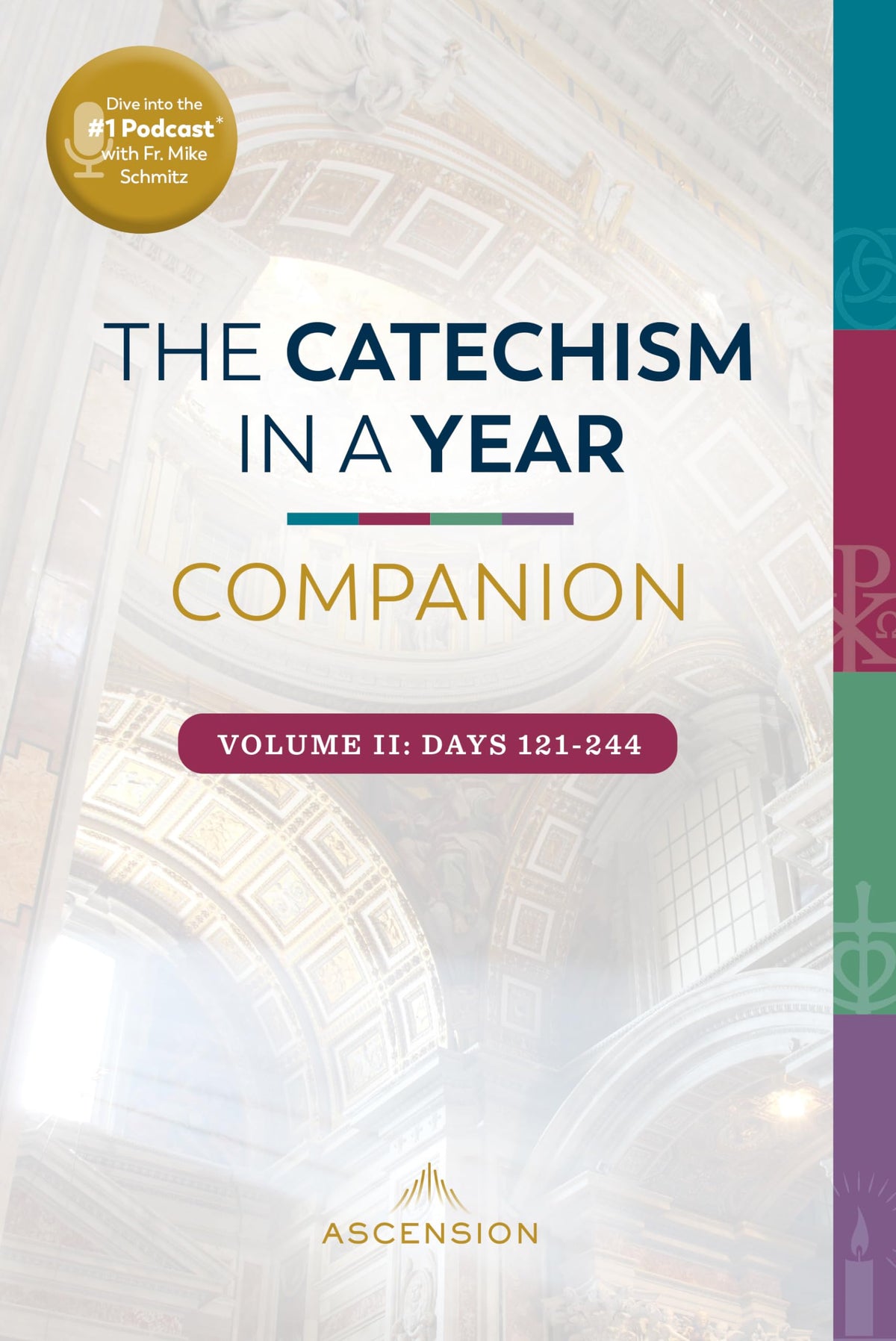 Catechism in a Year Companion, Volume II