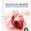 Human Body - Heart And Circulatory System: Knowledge Encyclopedia For Children