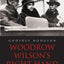 Woodrow Wilson's Right Hand: The Life of Colonel Edward M. House