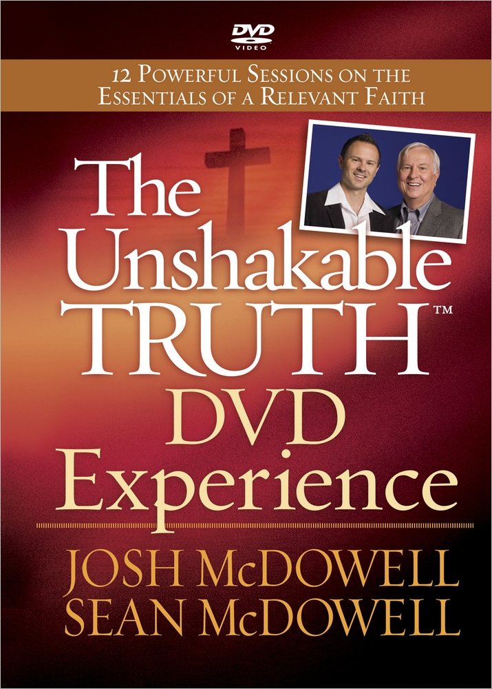 The Unshakable Truth DVD Experience: 12 Powerful Sessions on the Essentials of a Relevant Faith