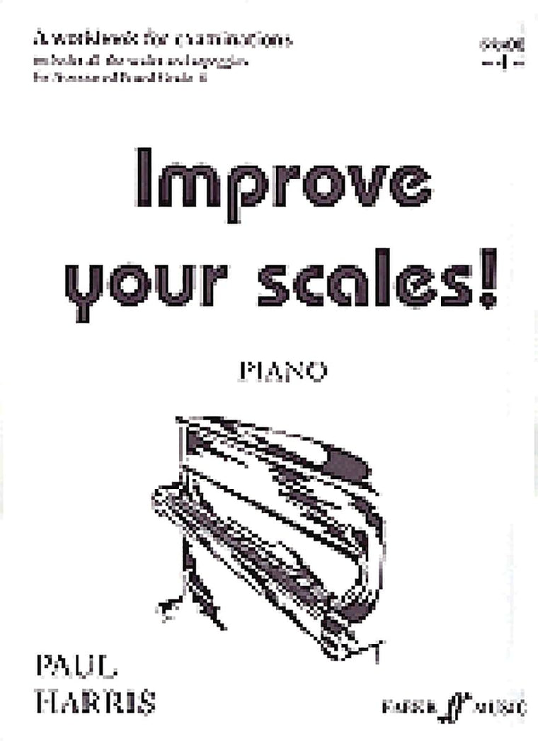 Improve Your Scales! Piano (Faber Edition: Improve Your Scales!)