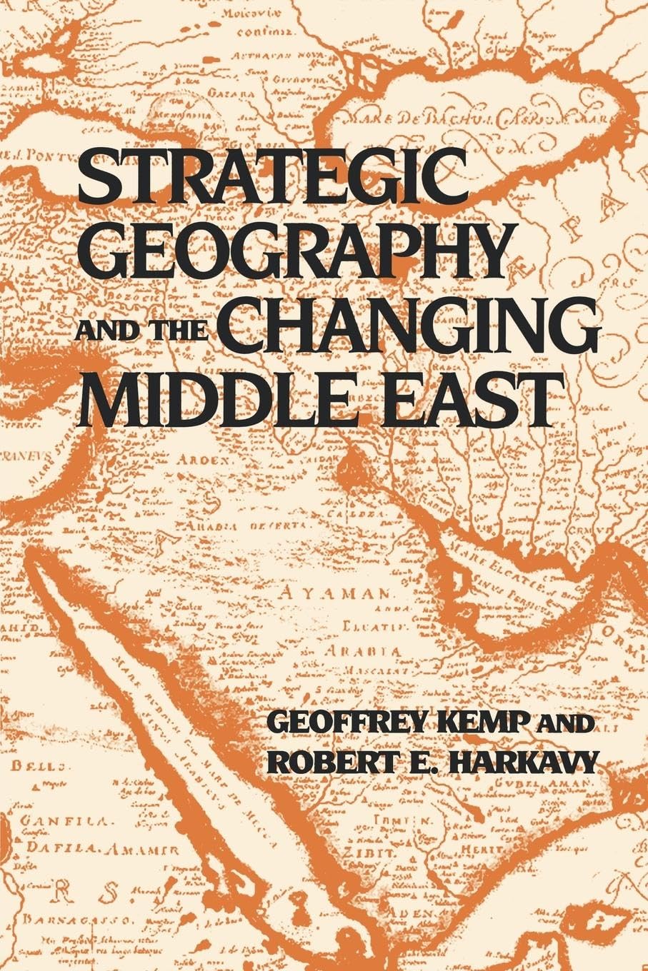 Strategic Geography and the Changing Middle East (Carnegie Endowment for International Peace)