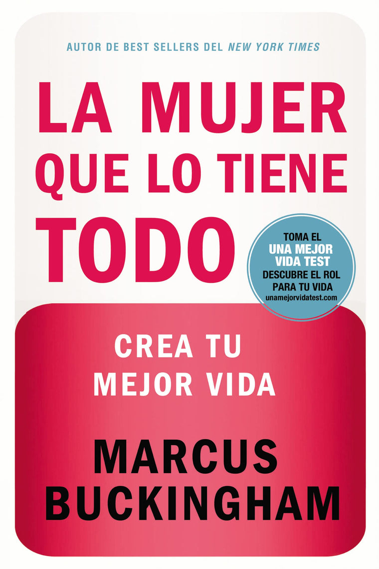 La mujer que lo tiene todo (Spanish Edition)