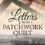 Letters from a Patchwork Quilt (The Separation Series)
