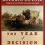 The Year of Decision 1846
