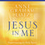 Jesus in Me Bible Study Guide plus Streaming Video: Experiencing the Holy Spirit as a Constant Companion