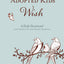 Twenty Things Adopted Kids Wish: A Daily Devotional for Adoptive and Birth Parents