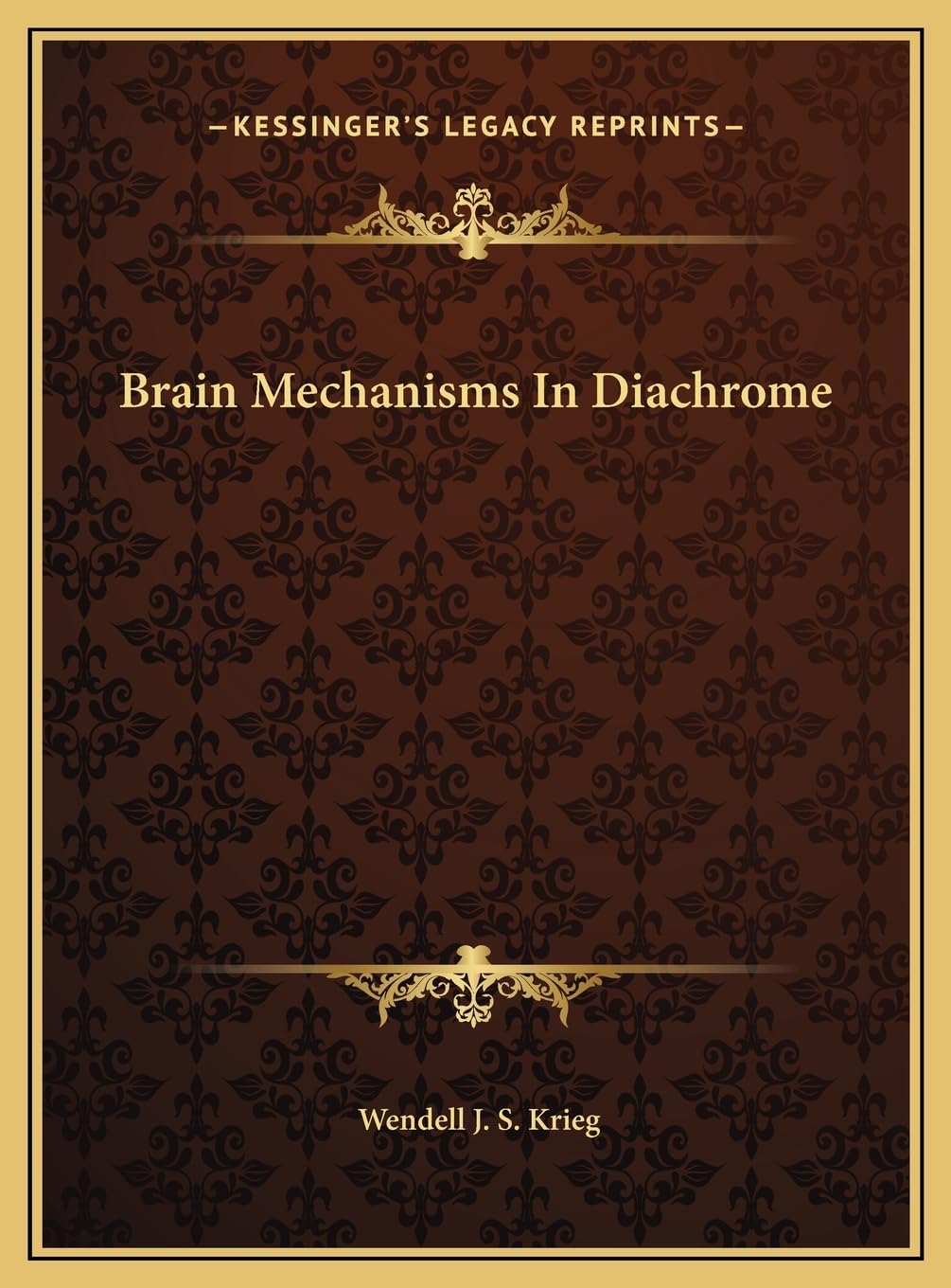 Brain Mechanisms In Diachrome