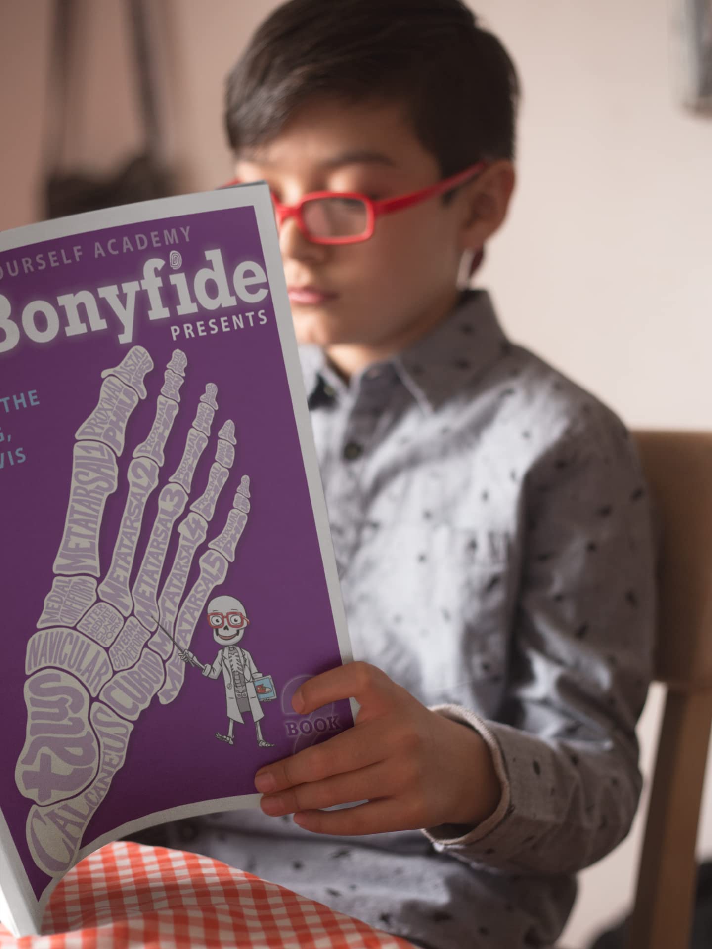Know Yourself - Bones of the Foot, Leg, and Pelvis: Book 2, Human Anatomy for Kids, Best Interactive Activity Workbook to Teach the Skeletal System of the Human Body, Ages 8-12