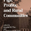 Pigs, Profits, and Rural Communities (Suny Series in Anthropological Studies of Contemporary Issues)