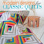 Modern Designs for Classic Quilts: 12 Traditionally Inspired Patterns Made New