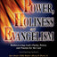Power, Holiness and Evangelism: Rediscovering God's Purity, Power, and Passion for the Lost