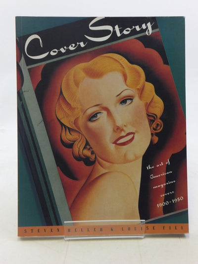 Cover Story: The Art of American Magazine Covers 1900-1950