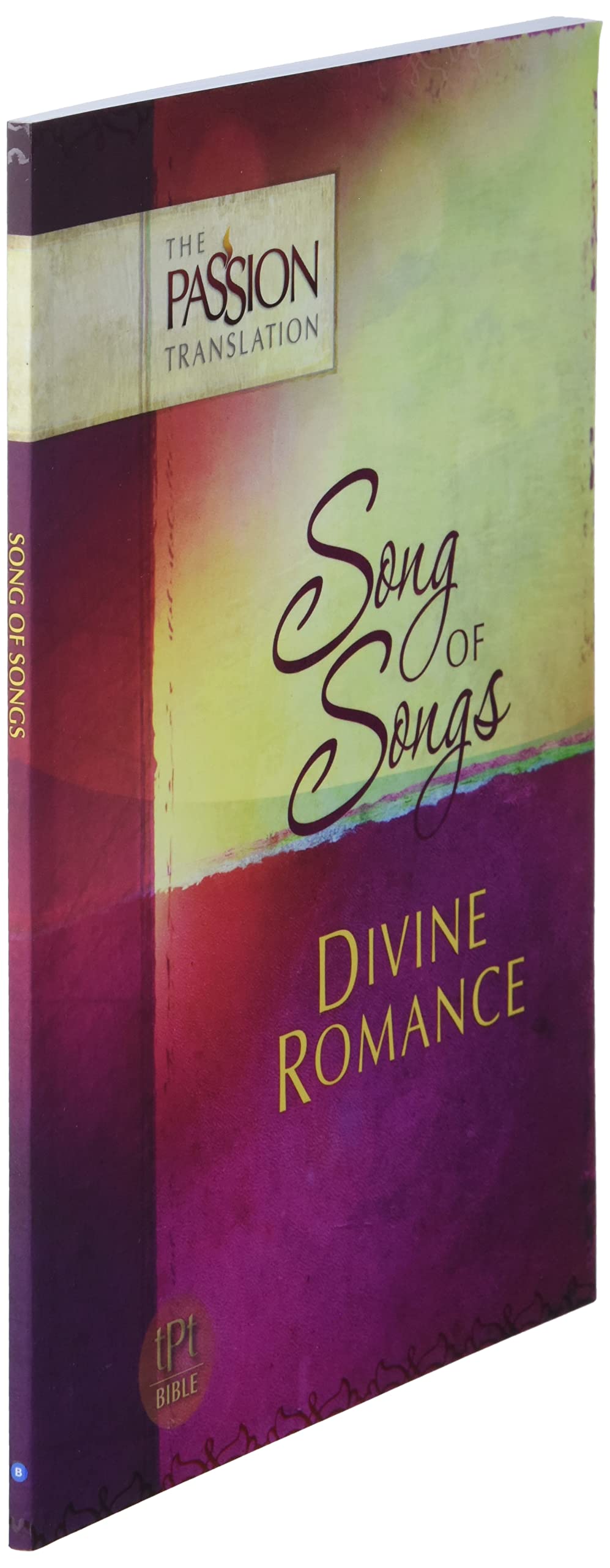 Song of Songs: Divine Romance (The Passion Translation) (Paperback) - A Perfect Religious Gift for Birthdays, Holidays, and More