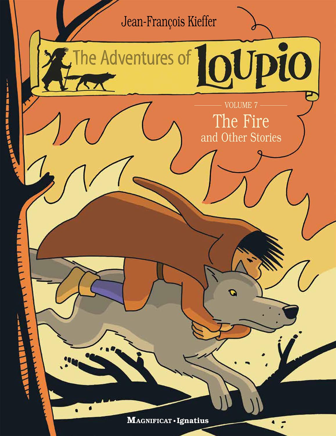 The Fire and Other Stories (The Adventures of Loupio)
