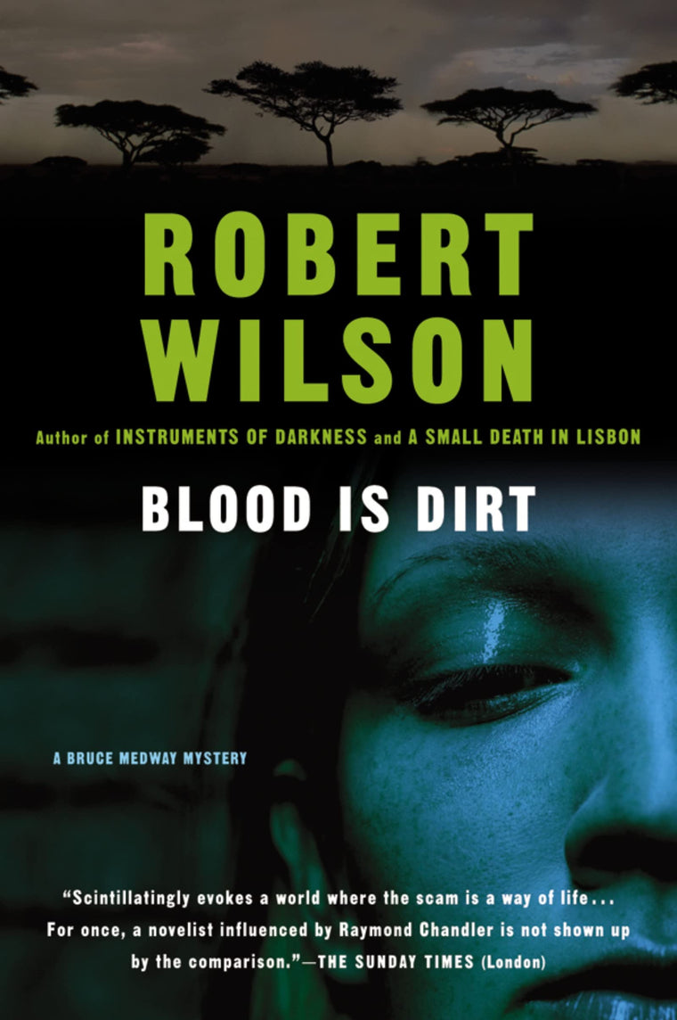 Blood Is Dirt (Bruce Medway Mysteries)