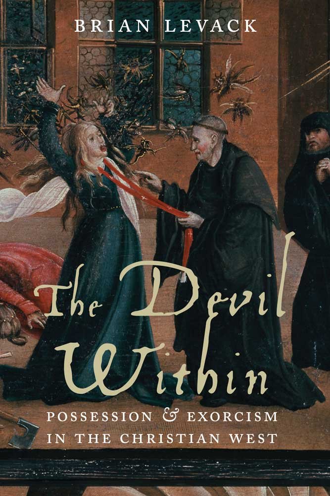 The Devil Within: Possession and Exorcism in the Christian W