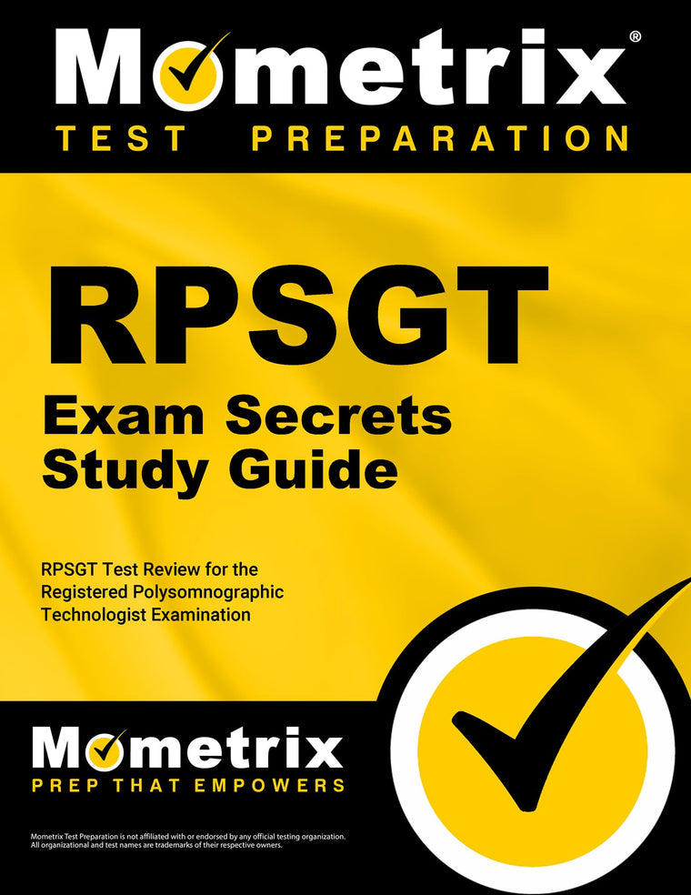 RPSGT Exam Secrets Study Guide: RPSGT Test Review for the Registered Polysomnographic Technologist Examination (Mometrix Secrets Study Guides)