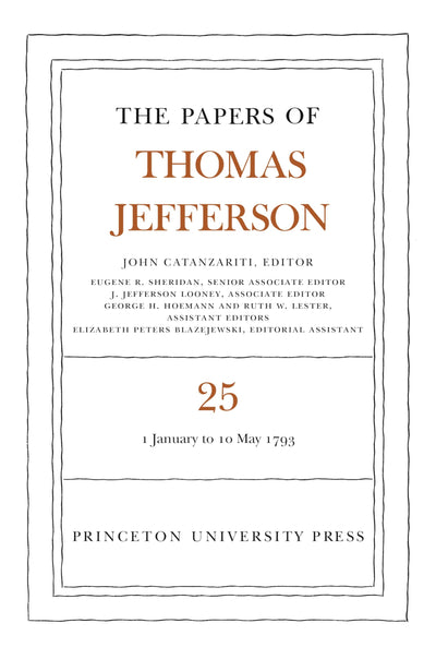 The Papers of Thomas Jefferson, Volume 25
