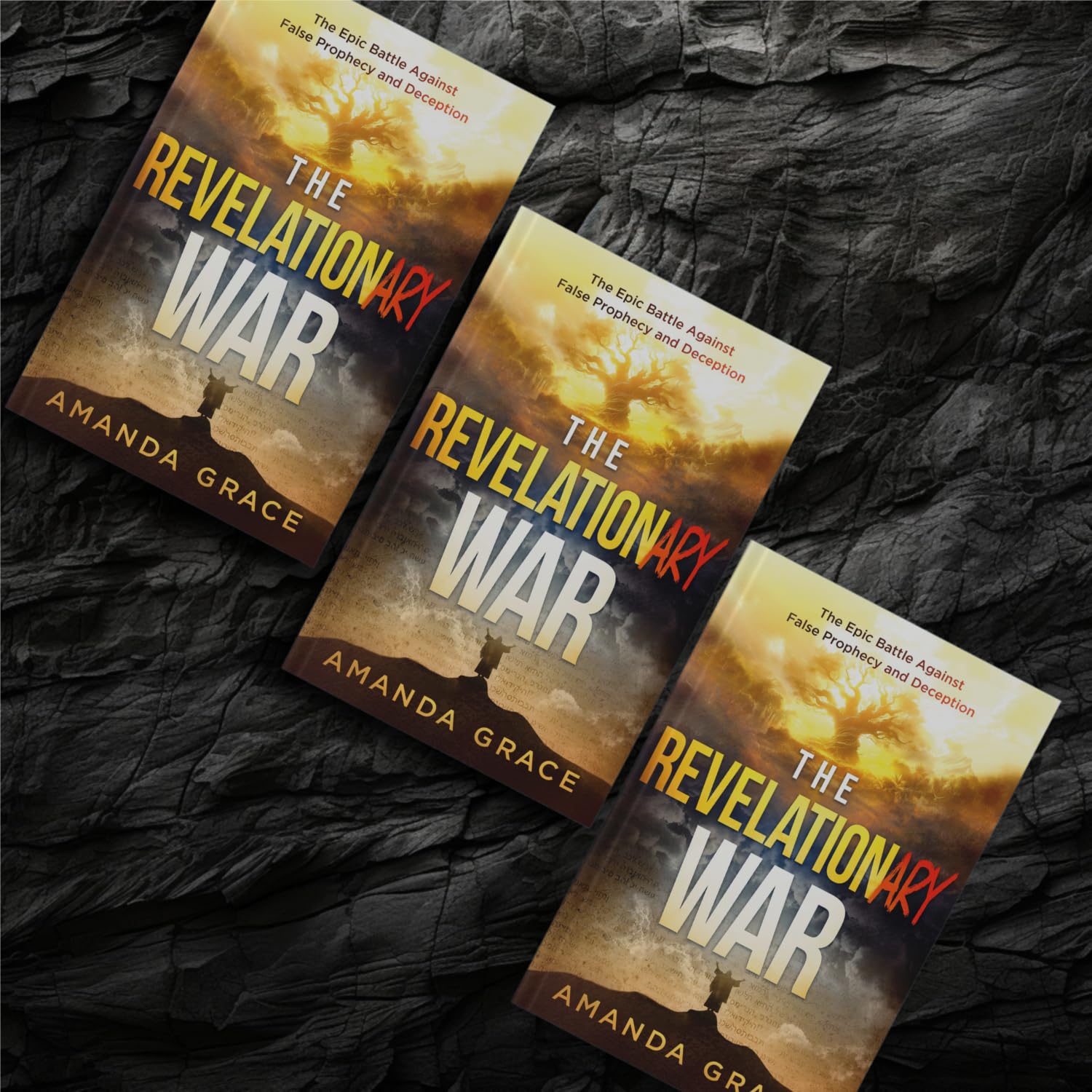 The Revelationary War: The Epic Battle Against False Prophecy and Deception