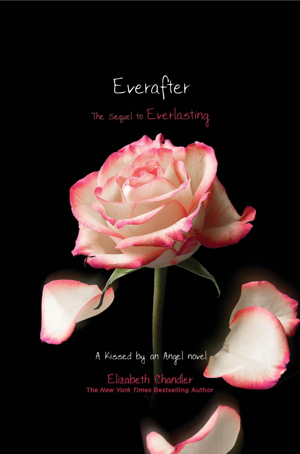 Everafter (Kissed by an Angel)