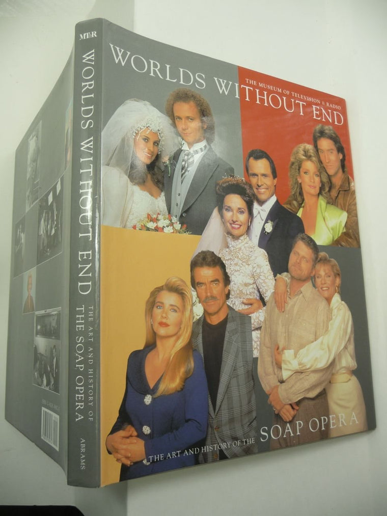 Worlds Without End: The Art and History of the Soap Opera