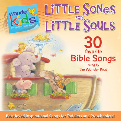 Little Songs for Little Souls (Wonder Kids: Music)