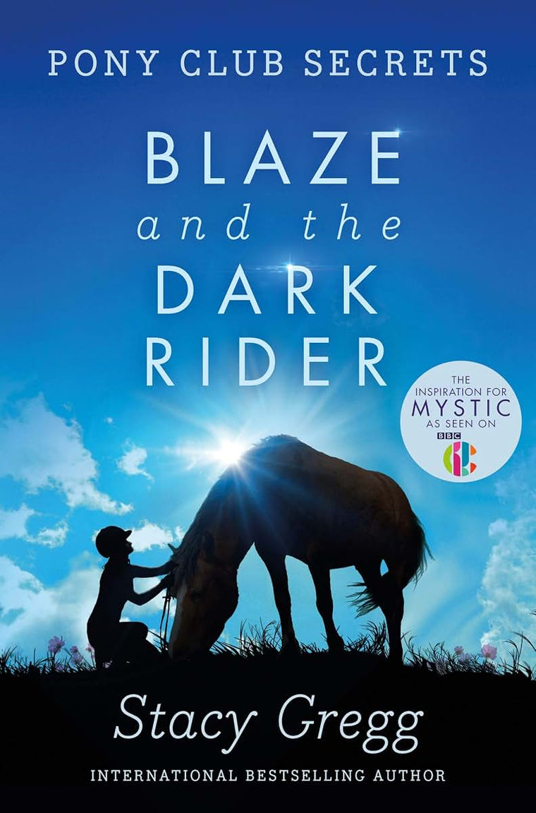Blaze and the Dark Rider: A Gripping Mystery Set in a Riding Academy (Pony Club Secrets) (Book 2)