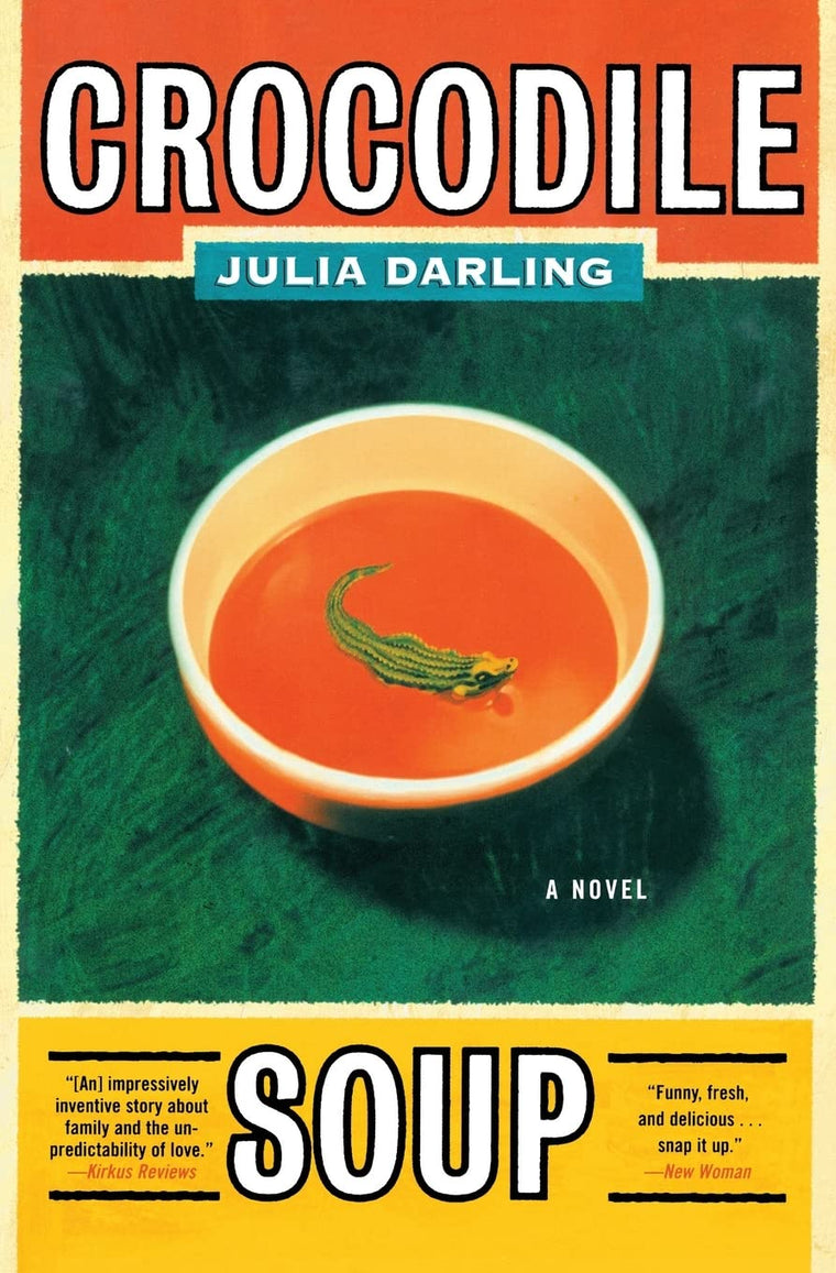 Crocodile Soup: A Novel