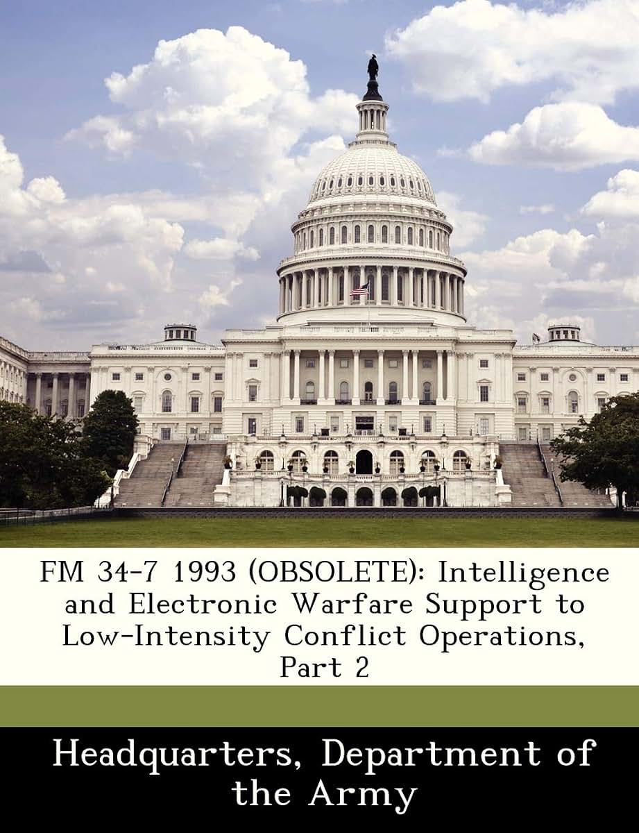 FM 34-7 1993 (Obsolete): Intelligence and Electronic Warfare Support to Low-Intensity Conflict Operations, Part 2