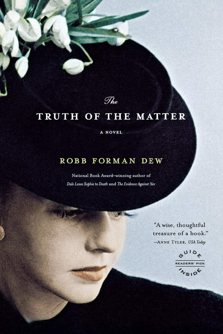 The Truth of the Matter: A Novel