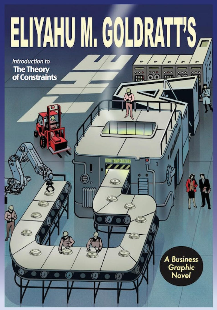 The Goal: A Business Graphic Novel