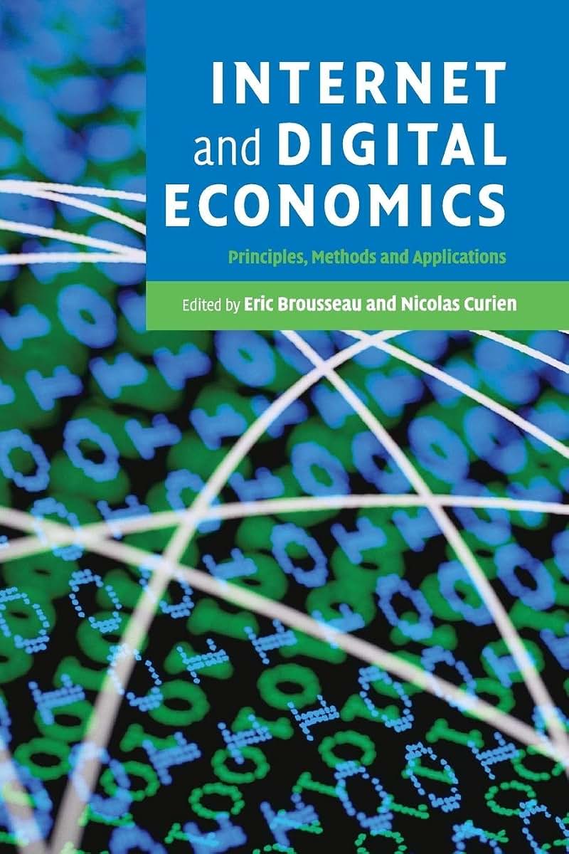 Internet and Digital Economics: Principles, Methods and Applications