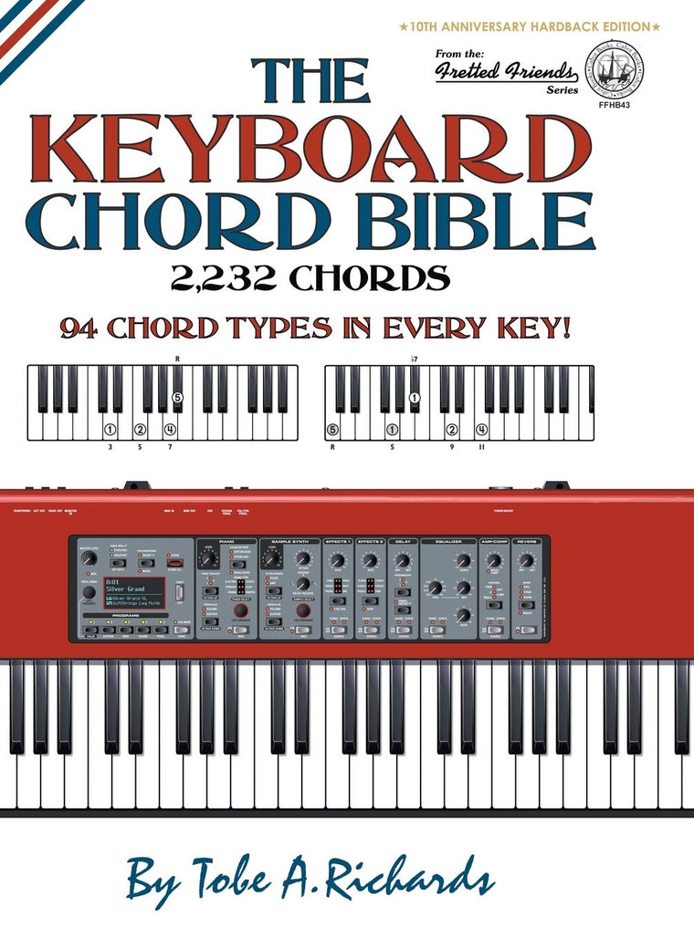 The Keyboard Chord Bible: 2,232 Chords (Fretted Friends)