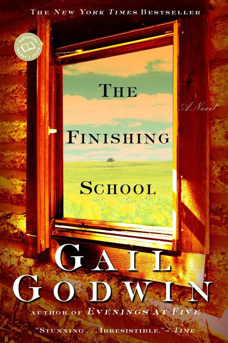 The Finishing School: A Novel (Ballantine Reader's Circle)