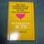The Book of the Acts (New International Commentary on the New Testament)