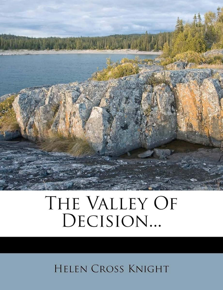 The Valley of Decision...
