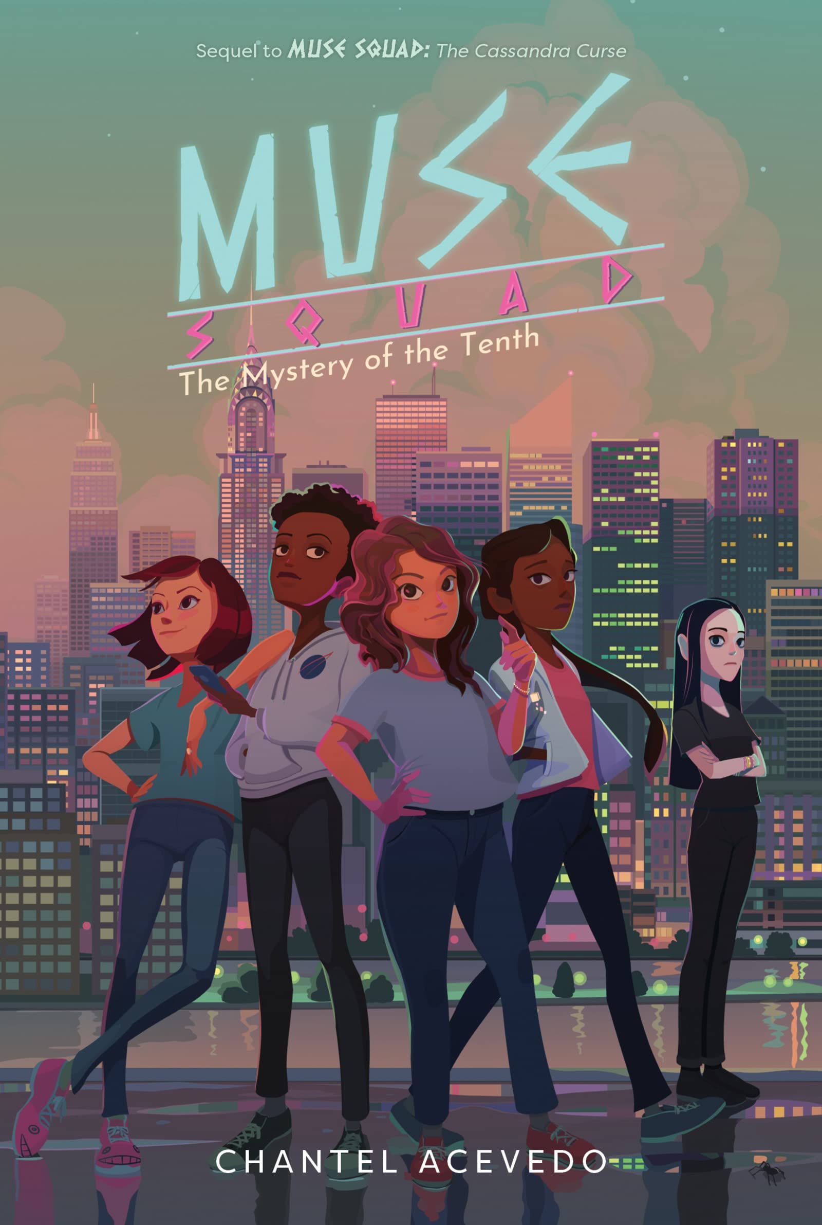 Muse Squad: The Mystery of the Tenth: The Middle Grade Fantasy Sequel About a Cuban American Girl, Greek Muses, and Fate for Kids (Ages 8-12)